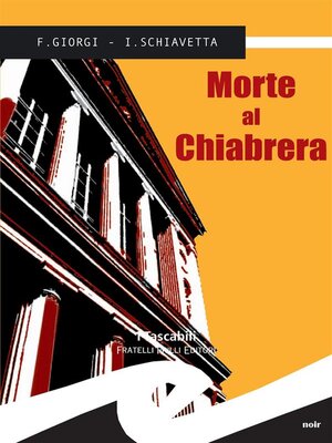 cover image of Morte al Chiabrera